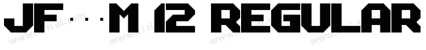 JFドットM 12 Regular字体转换